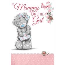 Mummy From Little Girl Me to You Bear Mothers Day Card Image Preview